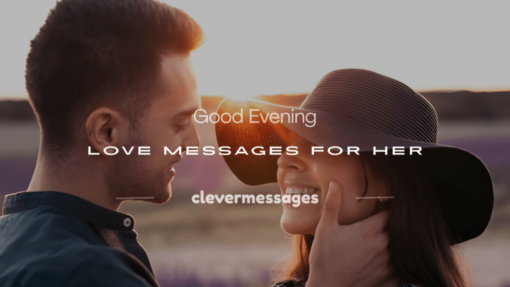 good evening message to make her smile