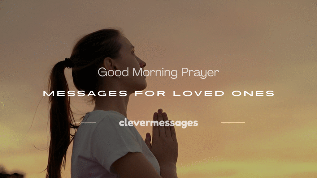good morning prayer messages