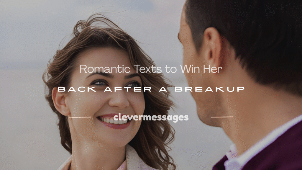 texts to win her back