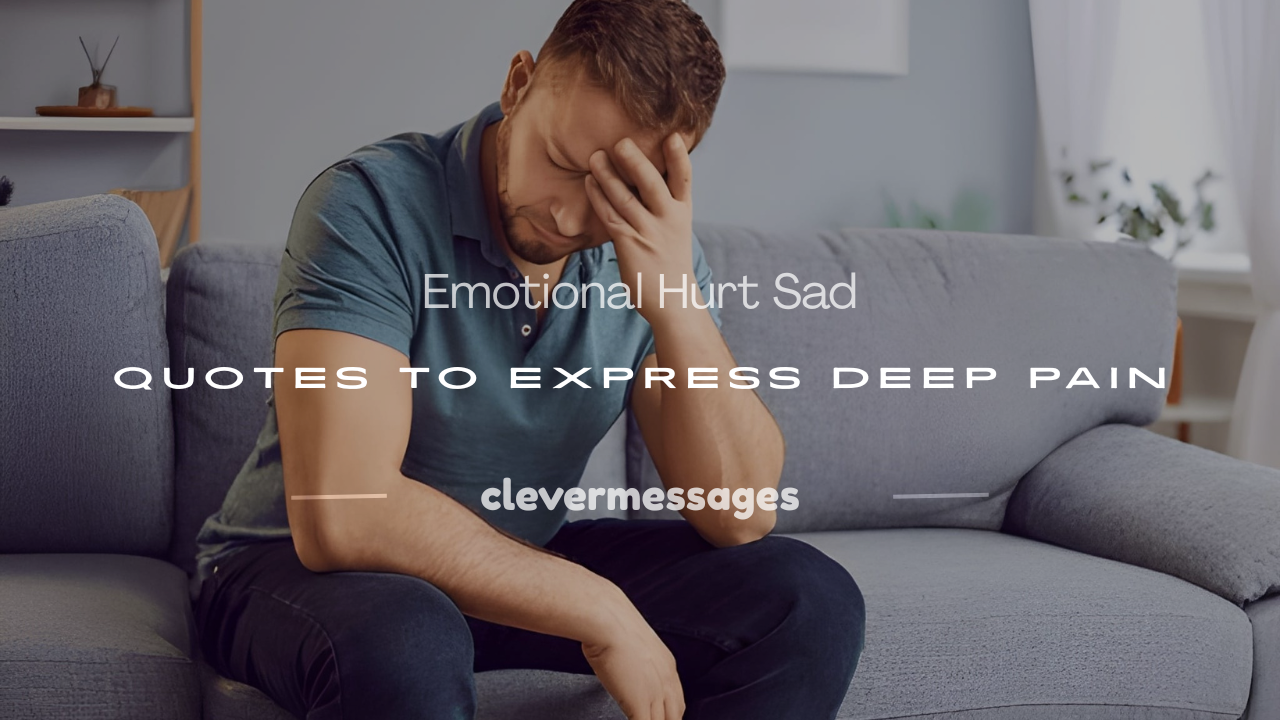 Read more about the article 250+ Emotional Hurt Sad Quotes to Express Deep Pain