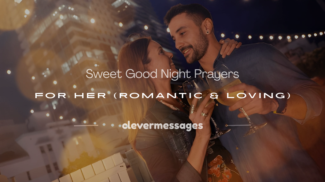 Read more about the article 250+ Sweet Good Night Prayers for Her (Romantic & Loving)