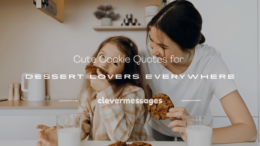 cookie quotes