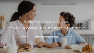 Read more about the article 250+ Irresistible Cookies Quotes That Sweeten Every Moment