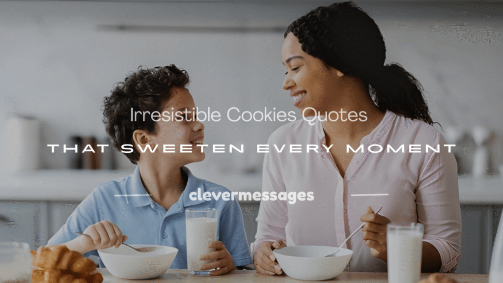cookies quotes 3