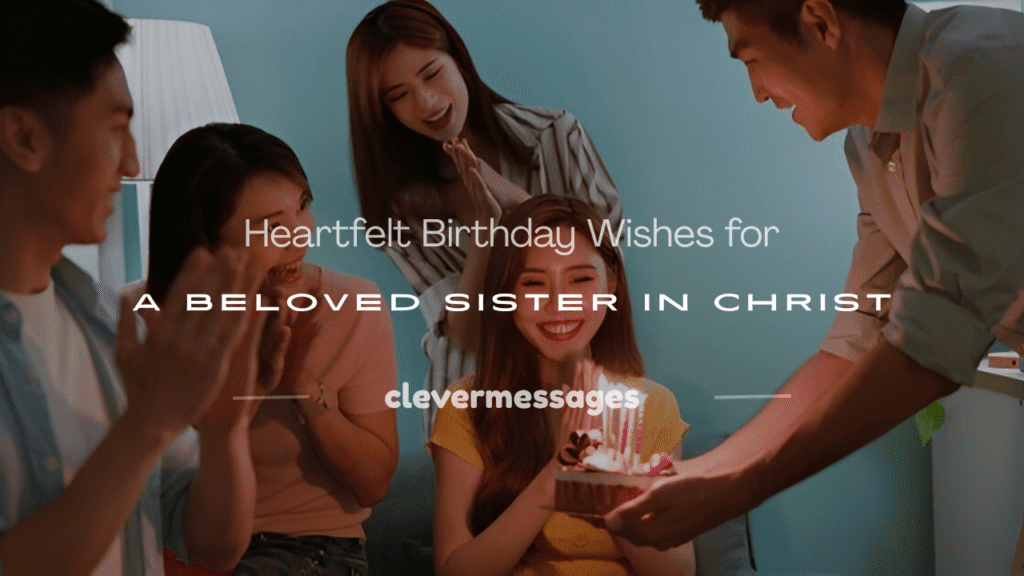 birthday wishes for a sister in christ