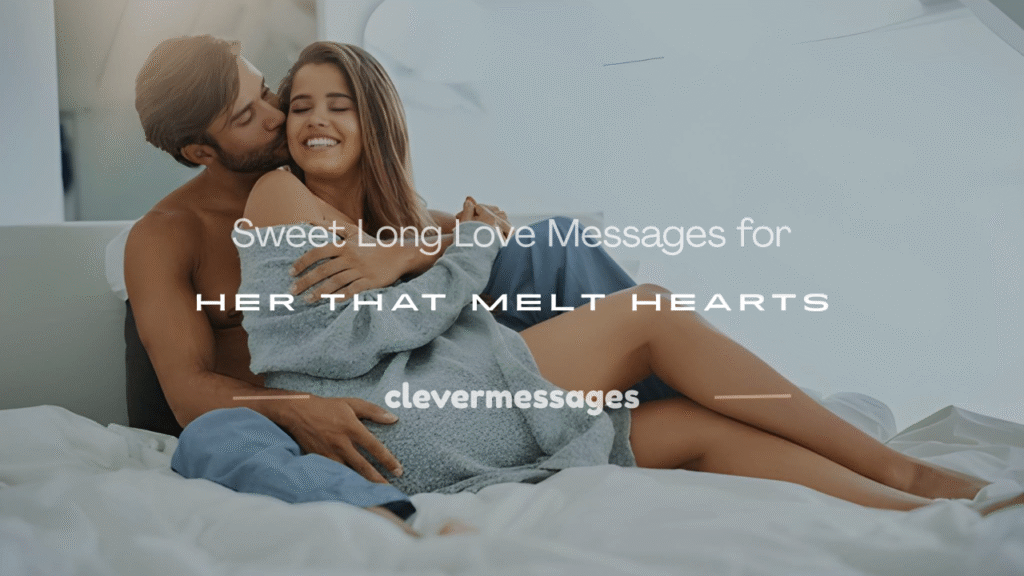 sweet long love message for her
