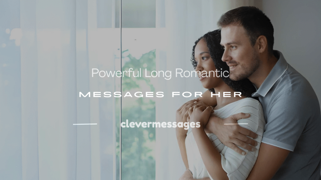sweet long romantic message for her
