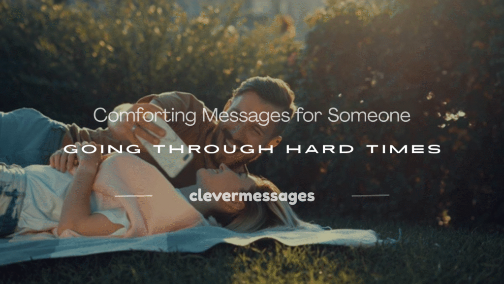comforting messages for hard time