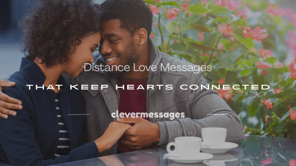distance love messages