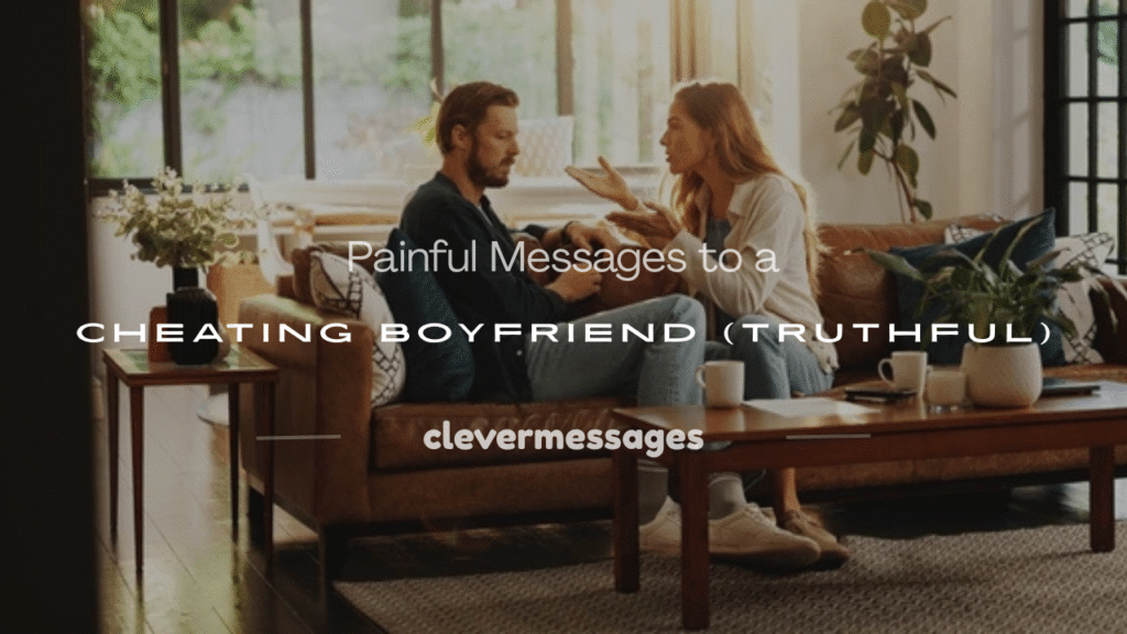 painful messages to a cheating boyfriend